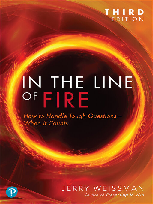 Title details for In the Line of Fire by Jerry Weissman - Wait list